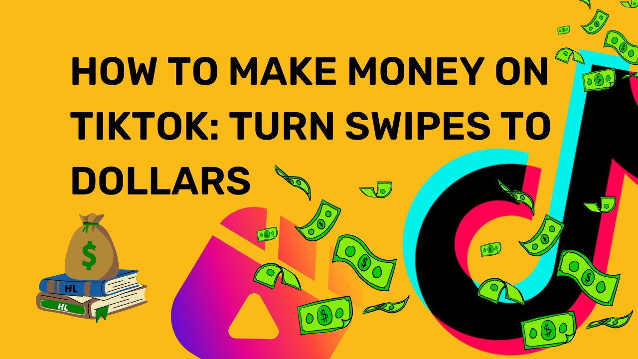 How To Make Money On TikTok