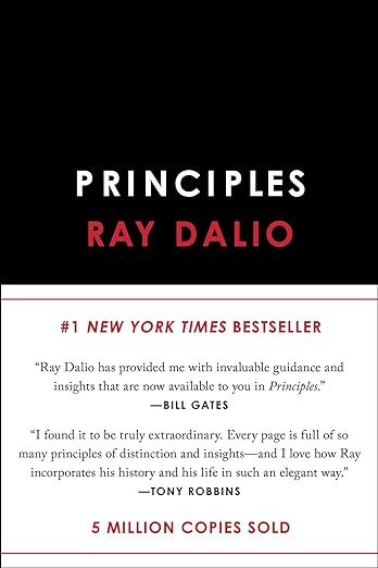 Principles: Life and Work by Ray Dalio