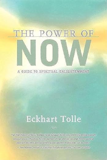 The Power of Now by Eckhart Tolle