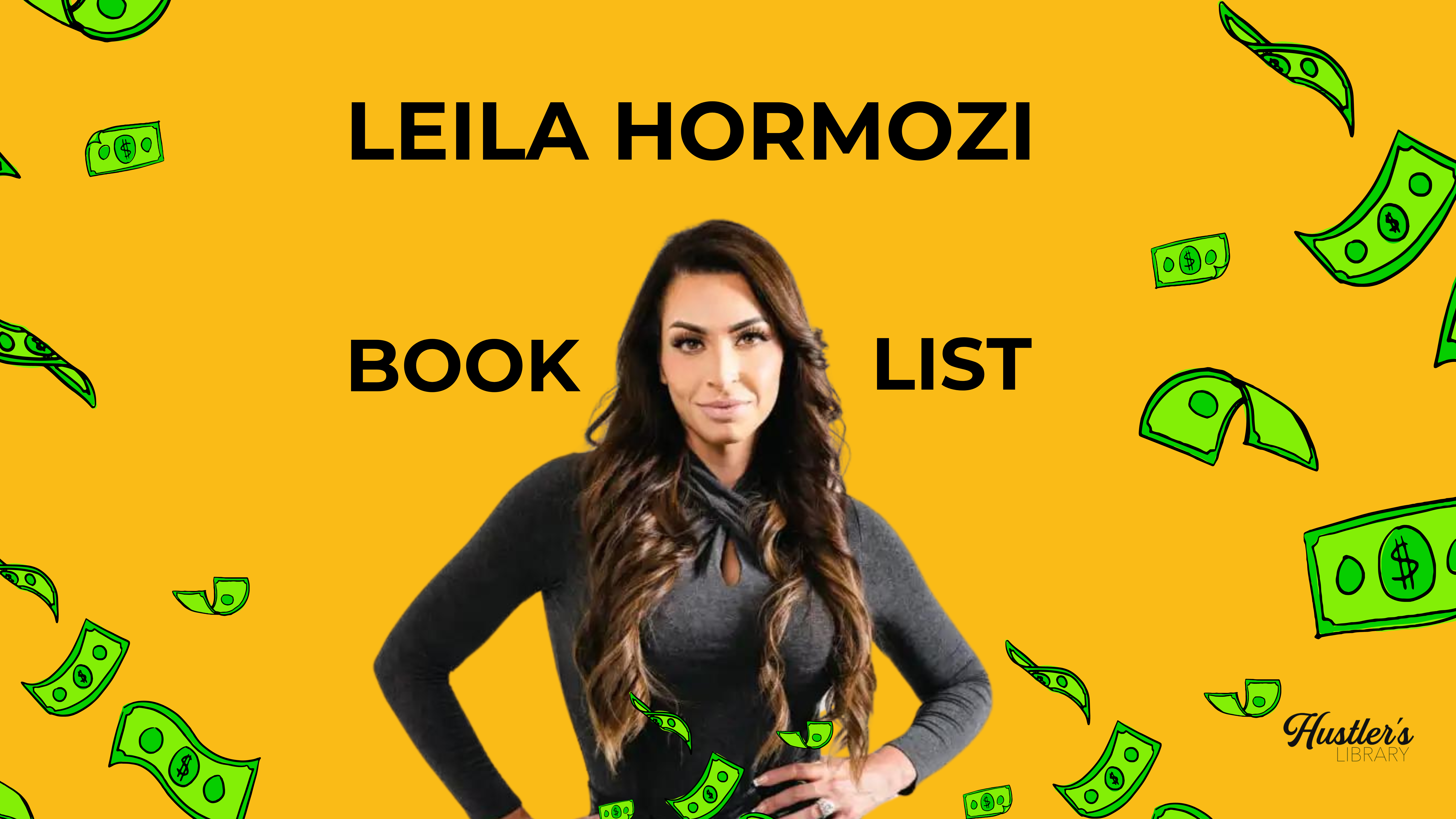 Recommended Books by Leila Hormozi