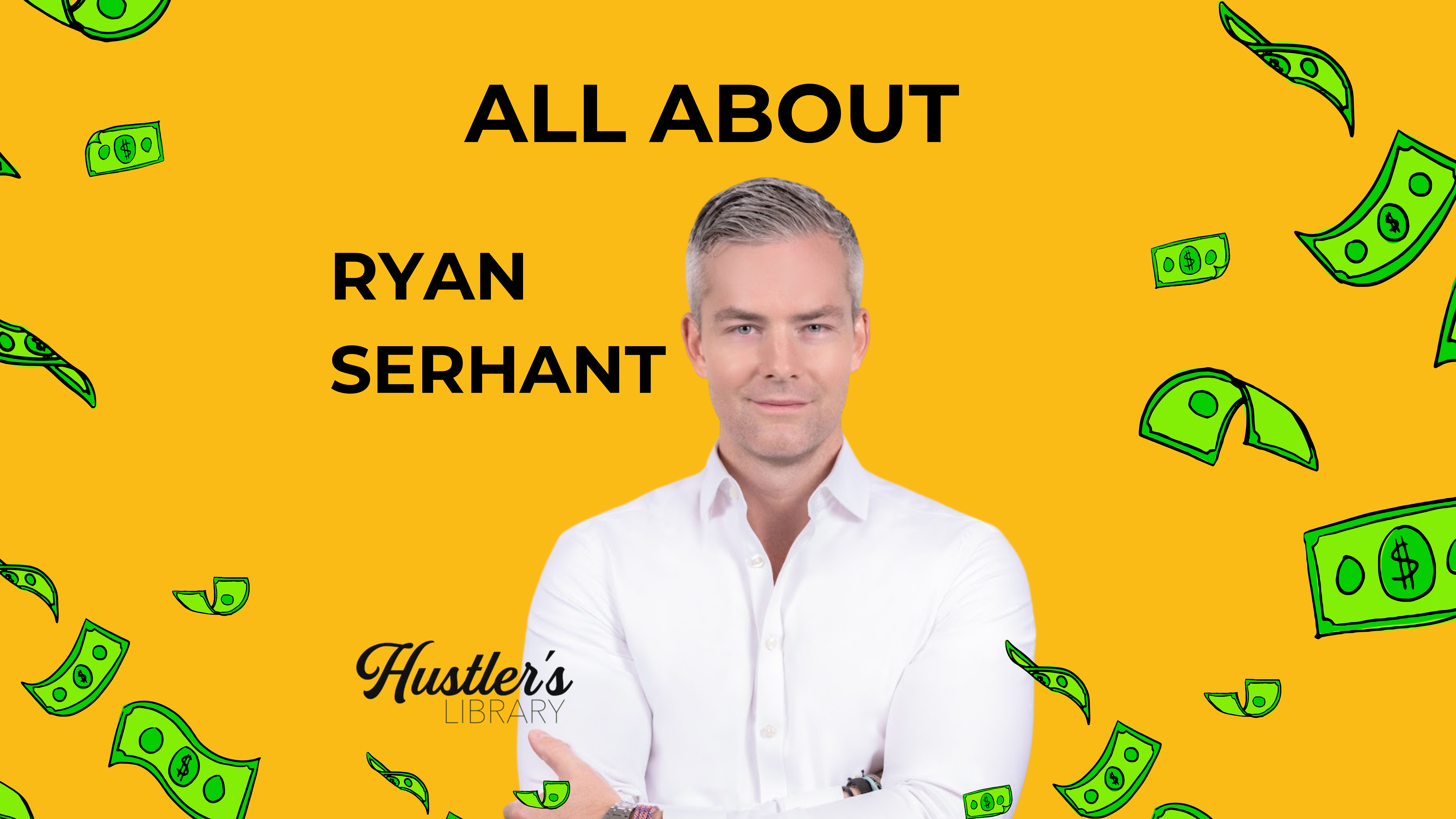 About Ryan Serhant